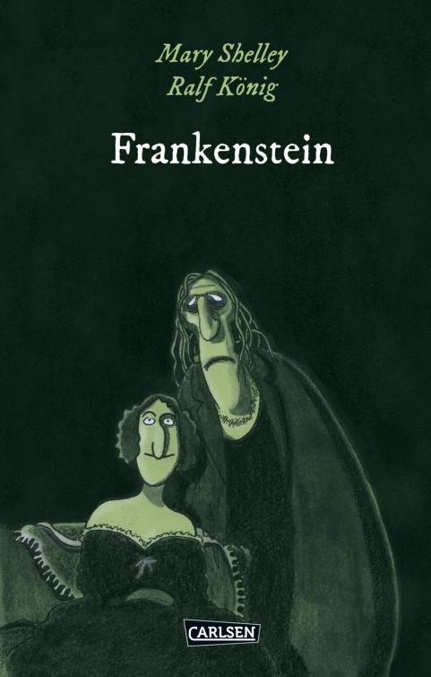 Die Unheimlichen - Frankenstein nach Mary Shelley