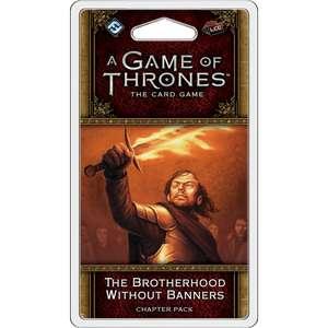 A Game of Thrones: The Card Game - Blood & Gold 6: The Brotherhood without Banners Chapter Pack