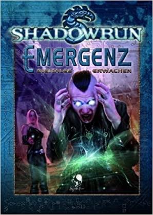 Shadowrun - Emergenz