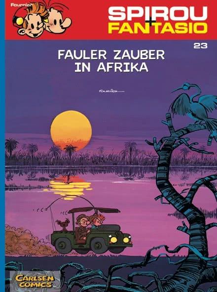 Spirou und Fantasio - Band 23: Fauler Zauber in Afrika