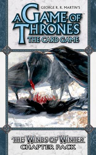 A Game of Thrones: The Card Game - A Time of Ravens 2: The Winds of Winter Chapter Pack