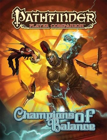 Pathfinder - Player Companion: Champions of Balance