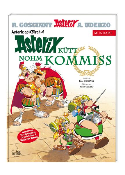 Asterix Mundart Kölsch IV - Asterix kütt nohm Kommiss