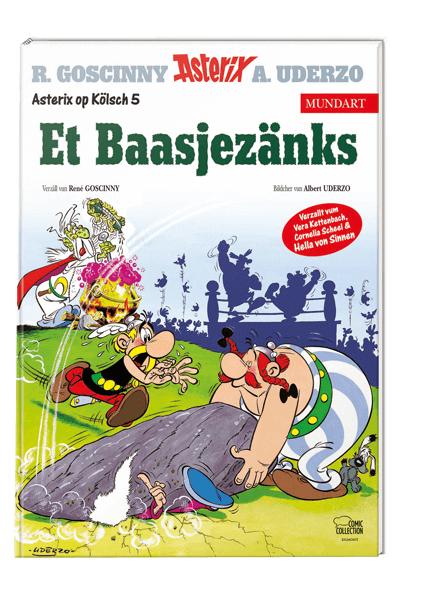 Asterix Mundart Kölsch V - Et Baas-Jezänks