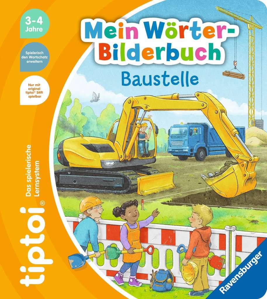 tiptoi - Mein Wörter-Bilderbuch: Baustelle