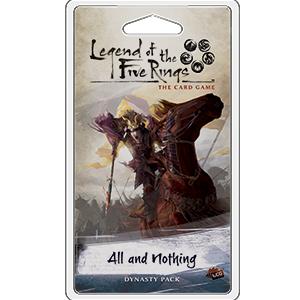 Legend of the Five Rings: The Card Game - Elemental 5: All and Nothing Dynasty Pack